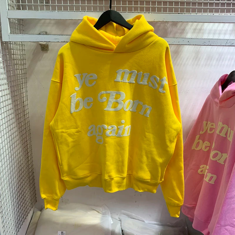 Sweat à capuche Kanye West pour hommes et femmes, pulls en mousse, impression bouffante, Ye ista Be Born Again, logo noir At Fit, CPFM, PVD, Y2K, 1:1