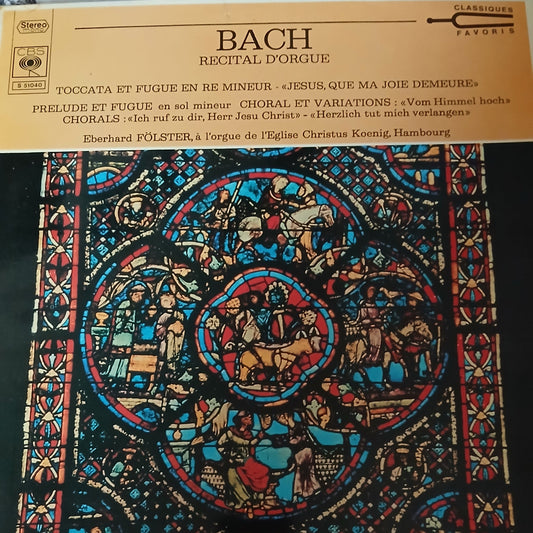 VINYLE - BACH RECITAL D'ORGUE -S 51040