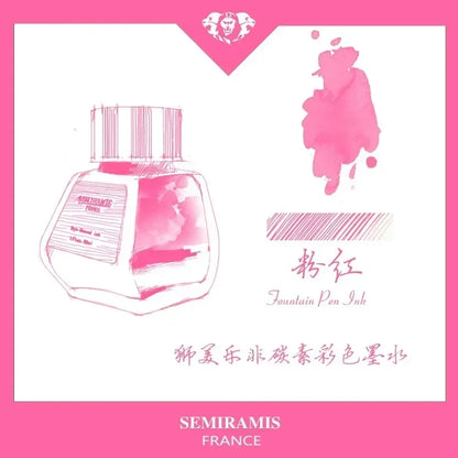 SEMIRAMIS 25 couleurs 30 ml  encre stylo plume sans carbone